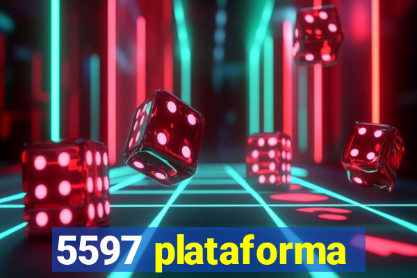 5597 plataforma